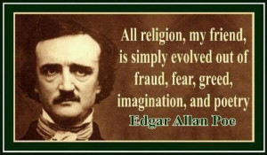 edgar allan poe -- one of my favorite quotes about religion.