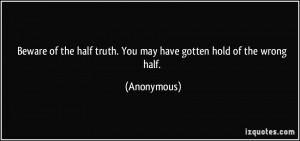 half truth quotes