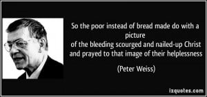 So the poor instead of bread made do with a picture of the bleeding ...