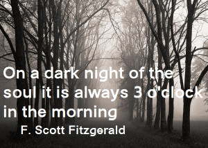quote:On a dark night of the soul... F. Scott Fitzgerald 600×428
