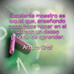 ... Teaching Quotes, Frases Chula, Profesor Frases, Phrases Quotes