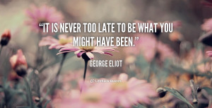 quote George Eliot george eliot late 35 png