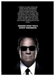 Imagine what you'll know tomorrow, Men In Black, Tommy Lee Jones