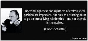 Doctrinal rightness and rightness of ecclesiastical position are ...