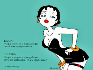 Kasabihan, NOON at NGAYON Part 2