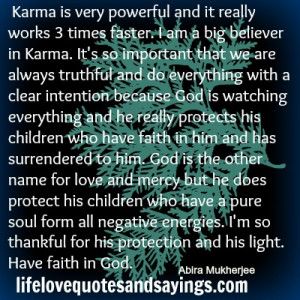 Karma is very powerful...