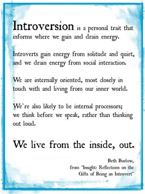 introversion quotes - we live from the inside,out