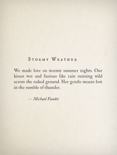 stormy weather by michael faudet more god sexy passion quotes stormy ...