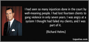 More Richard Helms Quotes