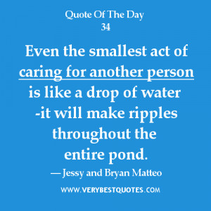 Caring-for-others-quotesEven-the-smallest-act-of-caring-for-another ...