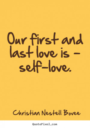 First and Last Love Quotes
