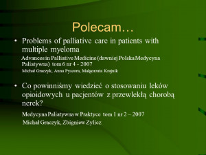 Polecam… Problems of palliative care in patients with multiple ...