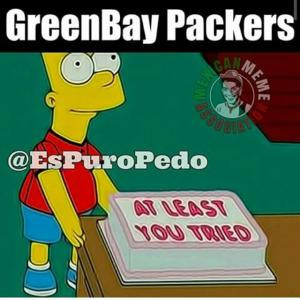 Greenbay PackersAt least you tried