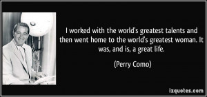 More Perry Como Quotes