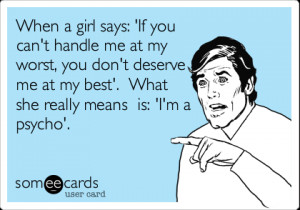 If You Can't Handle Me At My Worst...