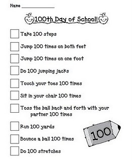 100th day of school Pick 1 or 2 of these and do throughout the day