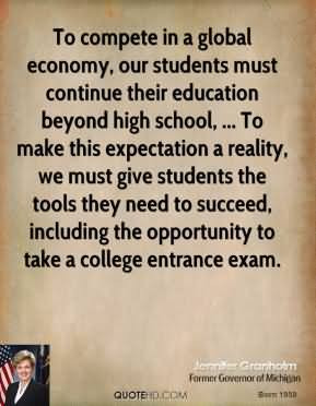 ... Must Continue Their Education Beyond Hight School - Expectation Quote