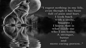 No regrets wolf wisdom humor best quote art