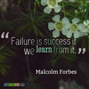 Failure Is Success If We Learn From It