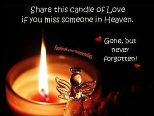 share if you miss someone in Heaven