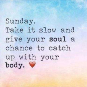 Sunday soul