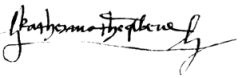 Signature of Catherine of Aragon