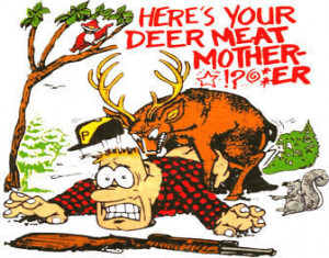 HERE'S YOUR DEER MEAT T-SHIRT #4537 DEER HUNTING RIFLE