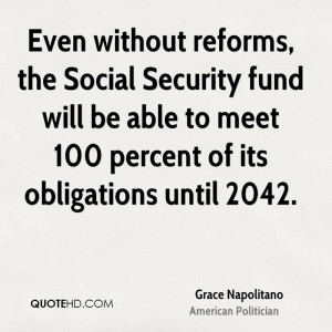Even without reforms, the Social Security fund will be able to meet ...