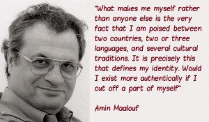 Amin maalouf famous quotes 3