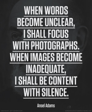 Ansel Adams Quotes