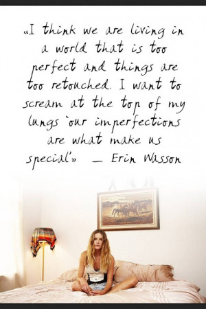 Our imperfections are what makes us special