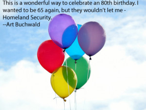 Art Buchwald – 80th Birthday