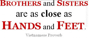 Brothers And Sisters Are As Close As Hands And Feet. - Vietnamese ...