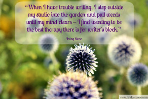 Irving Stone quote on overcoming writer's block