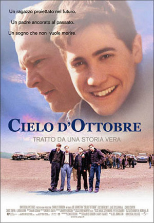 October Sky USA 1998; biopic drammatico; 105'; Produz.: Universal ...