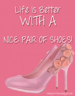 Shoe Lover Quotes Pictures