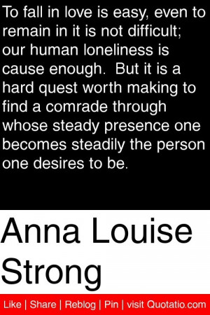 ... becomes steadily the person one desires to be # quotations # quotes