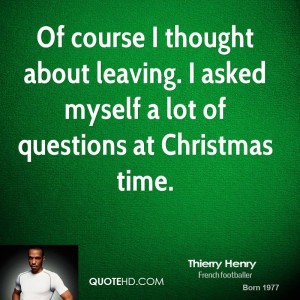 Thierry Henry Christmas Quotes