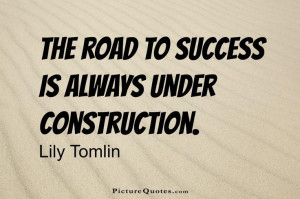 Success Quotes Lily Tomlin Quotes