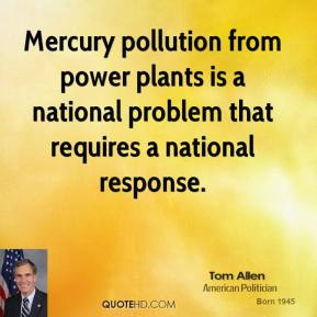 Tom Allen - Mercury pollution from power plants is a national problem ...