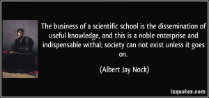 The business of a scientific school is the dissemination of useful ...