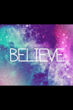 Believe in yourself... Believe in others... Just believe!!