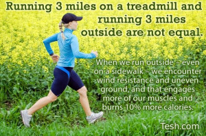 Running on treadmill vs outside. I hate treadmill running, the belt ...