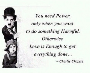 ... something Harmful, otherwise Love is Enough to get everything done