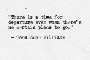 posted 2 years ago # typewritten # tennessee williams # quote 37 notes