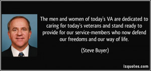 and women of today's VA are dedicated to caring for today's veterans ...