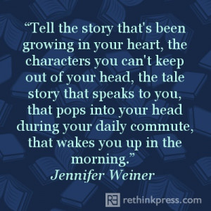Jennifer Weiner Loved this beautiful quote.