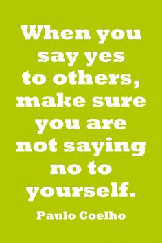 Quotes About Saying Yes. QuotesGram