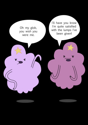Lumpy Space Princess Quotes