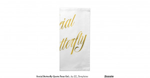 social_butterfly_quote_faux_gold_foil_metallic_cloth_napkin ...